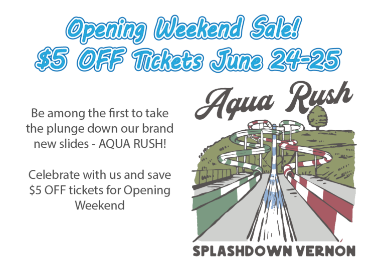SPLASHDOWN VERNON Buy Tickets Now! Open till Sept 3rd